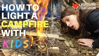 How To Light a Campfire with Kids