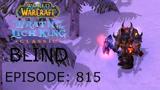 Feats Of Valor And Heroism | WoW WotLK Classic BLIND #815