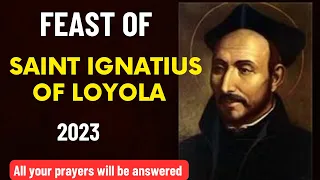 FEAST OF SAINT IGNATIUS OF LOYOLA 2023 || St. Ignatius of Loyola feast day 2023