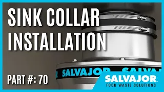 Bolt-In Sink Collar Installation | Salvajor