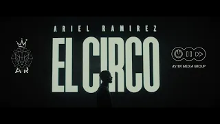 Ariel Ramirez -  El Circo