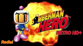 Bomberman Hero: Redial HD