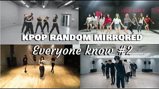 KPOP RANDOM DANCE MIRRORED [ICONIC/POPULAR]  - Everyone know #2
