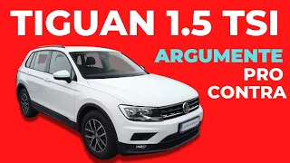 Merita sa CUMPERI un Tiguan 1.5 TSI?  - argumente pro/contra