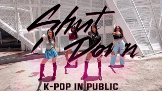 [K-POP IN PUBLIC - BRAZIL] BLACKPINK (블랙핑크) 'SHUT DOWN' Dance cover by MAZE