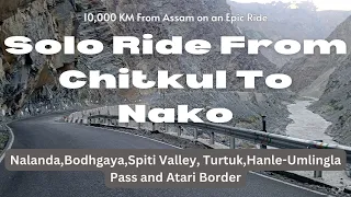 Solo Ride From Chitkul To Nako