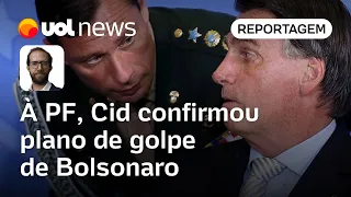 Mauro Cid responde às perguntas da PF e confirma plano golpista de Bolsonaro