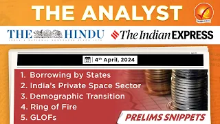 The Analyst 4th April 2024 Current Affairs Today | Vajiram and Ravi Daily Newspaper Analysis