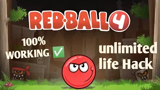 How to get unlimited life in red ball 4 Hack | 100 % Working