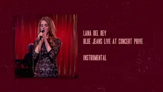 Lana Del Rey - Blue Jeans (Live at Concert Privé) - Instrumental