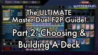 The ULTIMATE Yu-Gi-Oh! Master Duel F2P Guide! | Part [2]: Building Your Deck