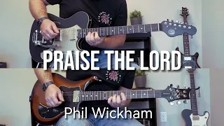 Praise The Lord - Phil Wickham - Electric guitar (Line 6 Helix)