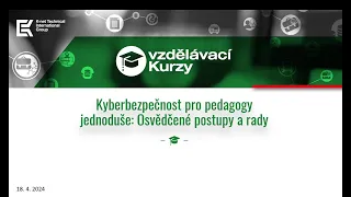 Webinář- Kyberbezpečnost pro pedagogy jednoduše: Osvědčené postupy a rady | K-net