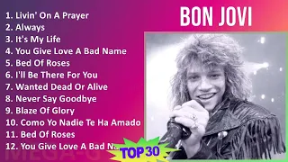 Bon Jovi 2024 MIX Playlist - Livin' On A Prayer, Always, It's My Life, You Give Love A Bad Name