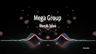 Mega Grup - Tallava Ritam 2023