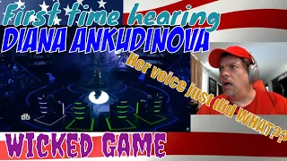 Diana Ankudinova - Wicked Game - REACTION - First Time hearing