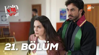 Kalp Yarası 21. Bölüm @atvturkiye