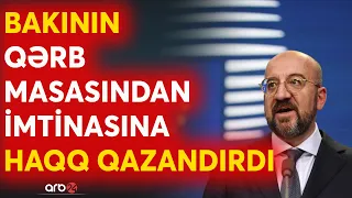 Şarl Mişeldən qərbin iç üzünü ortaya çıxaran etiraf: "Brüsseldə ikili standartlar mövcuddur"