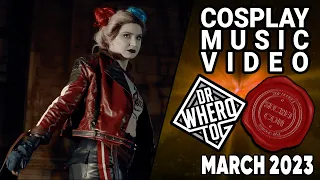 DrWheroTog - SecretCon March 2023 Cosplay Music Video