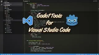 Godot tools: How to use VSCode with Godot