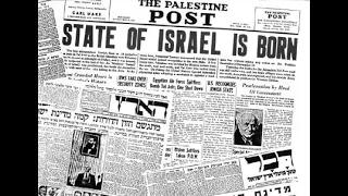 May-Sept. 1948: The Founding of the Jewish State, the Arab Invasion, and the War of Independence