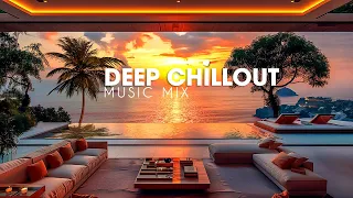 Deep Chillout Music Peaceful Trips | Beautiful Deep Chill House Playlist 2024 ~ Chillout Music Mix