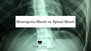 Neurogenic shock vs. Spinal shock