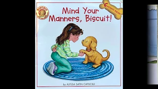 Mind Your Manners, Biscuit!