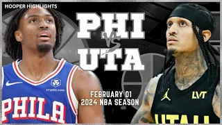 Philadephia 76ers vs Utah Jazz Full Game Highlights | Feb 1 | 2024 NBA Season