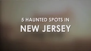 5 haunted spots to visit in New Jersey