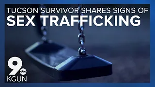 Tucson sex trafficking survivor shares her story