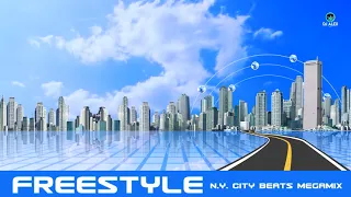 FREESTYLE N.Y. CITY BEATS MEGAMIX