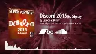 Super Ponybeat - Discord 2015 by Eurobeat Brony