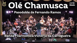 Olé Chamusca, pasodoble de Fernando Ramos ♫ Banda Filarmónica Victória da Carregueira