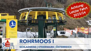 Doppelsesselbahn Rohrmoos I | Hochwurzen | Schladming-Dachstein | inkl. Details zur Bahn