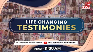 LIFE CHANGING TESTIMONIES | RE-TELECAST | ANKUR NARULA MINISTRIES