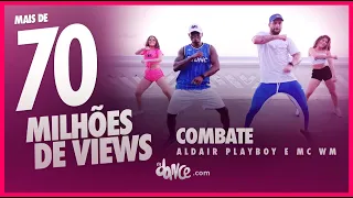 Combate - Aldair Playboy e MC WM | FitDance TV | #FiqueEmCasa e Dance #Comigo