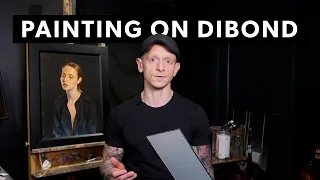 Painting on DiBond and why it's the best surface for your art.