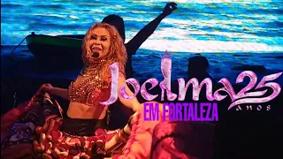 Joelma em Fortaleza /Não Não /Me Telefona / Temporal / Isso é Calypso / Carimbo .