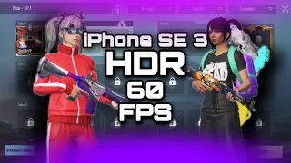 iPhone SE 3 PUBG MOBILE HDR 60 FPS | TDM 60 FPS