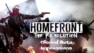 Homefront: The Revolution Closed Beta Impressions