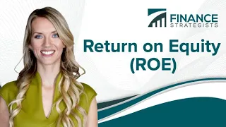 Return on Equity (ROE) | Finance Strategists | Under 3 Minutes