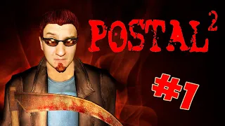 Понедельник - день тяжелый 💀 POSTAL 2 💀 ПРОХОЖДЕНИЕ #1