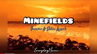 (1 Hour with Lyrics) Minefields - Faouzia and John Legend