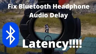 Fix Bluetooth Headphones Delay and Latency | Pubg Mobile Bluetooth Headphones Delay Fix