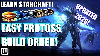 Learn Starcraft! Easy Beginner Protoss Build Order Guide & Training (Updated 2020)