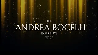 The Andrea Bocelli Experience 2023