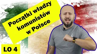 LO 4- Początki władzy komunistów w Polsce. Komuniści jedyne czego potrzebowali to fałsz wyborczy!
