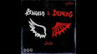 jxdn -  Angels & Demons 「 1 HOUR ♬」