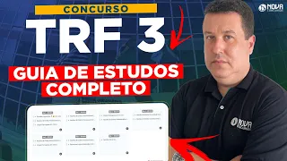 Concurso TRF 3: Plano de estudos COMPLETO para TÉCNICO JUDICIÁRIO